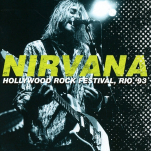 Nirvana - Hollywood Rock Festival. Rio '93 (CD) (US Import)