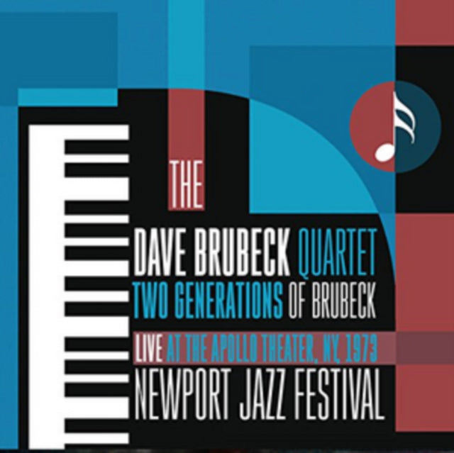 Dave Quartet Brubeck - Two Generations Of Brubeck: Live At The Apollo Theater, Ny, 1973 - Newport Jazz Festival (CD)