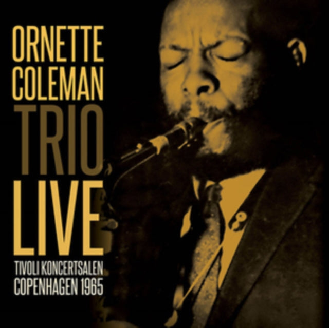 Ornette Trio Coleman - Tivoli Koncertsalen Copenhagen 1965 (CD)