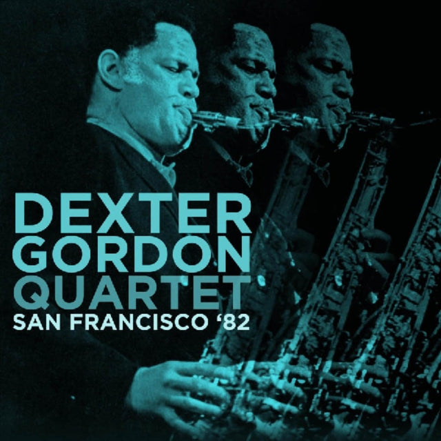 Dexter Quartet Gordon - San Francisco '82 (CD)