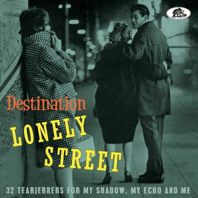 Various Artists - Destination Lonely Street: 32 Tearjerkers For My Shadow, My Echo & Me (CD)