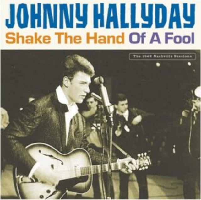 Johnny Hallyday - Shake The Hand Of A Fool (Vinyl) (US Import)