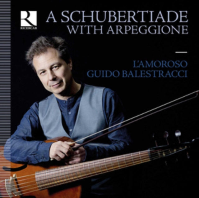 Guido Balestracci - Schubertiade With Arpeggione (CD)
