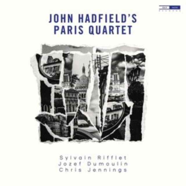 John Hadfield; Jozef Dumoulin; Chris Jennings; Sylvain Rifflet; Nguyen Le - John Hadfield's Paris Quartet (CD)