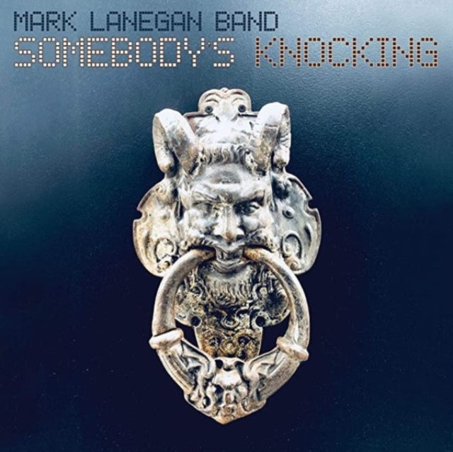 Mark Lanegan Band - Somebody's Knocking (Vinyl) (US Import)