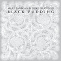 Lanegan,Mark & Duke Garwood - Black Pudding (Vinyl) (US Import)