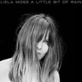 Liela Moss - Little Bit Of Rain (Vinyl) (US Import)