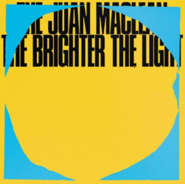 Juan Maclean - Brighter The Light (CD)