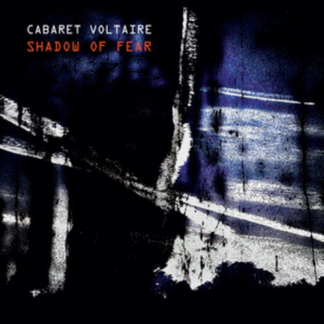 Cabaret Voltaire - Shadow Of Fear (2LP) (Vinyl) (US Import)