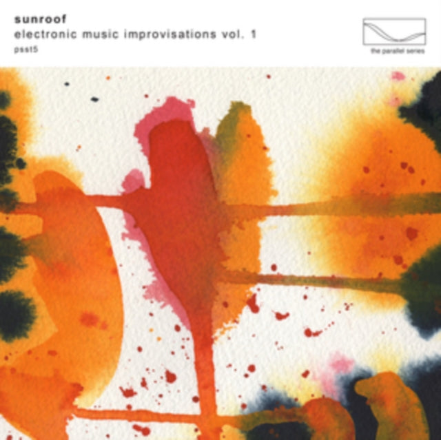 Sunroof - Electronic Music Improvisations, Vol. 1 (Limited Edition Clear Vinyl) (Vinyl) (US Import)