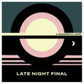 Late Night Final - Wonderful Hope (Vinyl) (US Import)