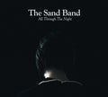 Sand Band - All Through The Night (Vinyl) (US Import)