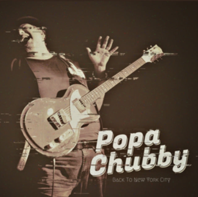 Popa Chubby - Back To New York City (Vinyl) (US Import)