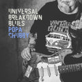 Popa Chubby - Universal Breakdown Blues (Vinyl) (US Import)