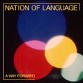 Nation Of Language - Way Forward (Vinyl) (US Import)