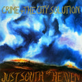 Crime & The City Solution - Just South Of Heaven (Vinyl) (US Import)