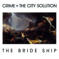 Crime & The City Solution - Bride Ship (Limited Edition/White Vinyl) (Vinyl) (US Import)
