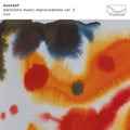 Sunroof - Electronic Music Improvisations Vol. 2 (Limited/White Vinyl) (Vinyl) (US Import)