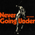 Circa Waves - Never Going Under (I) (Vinyl) (US Import)