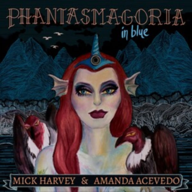 Harvey,Mick & Amanda Acevedo - Phantasmagoria In Blue (Vinyl) (US Import)