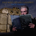Mick Harvey - Five Ways To Say Goodbye (Vinyl) (US Import)