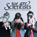 We Are Scientists - With Love & Squalor (Pink & Red Vinyl/2LP) (Vinyl) (US Import)