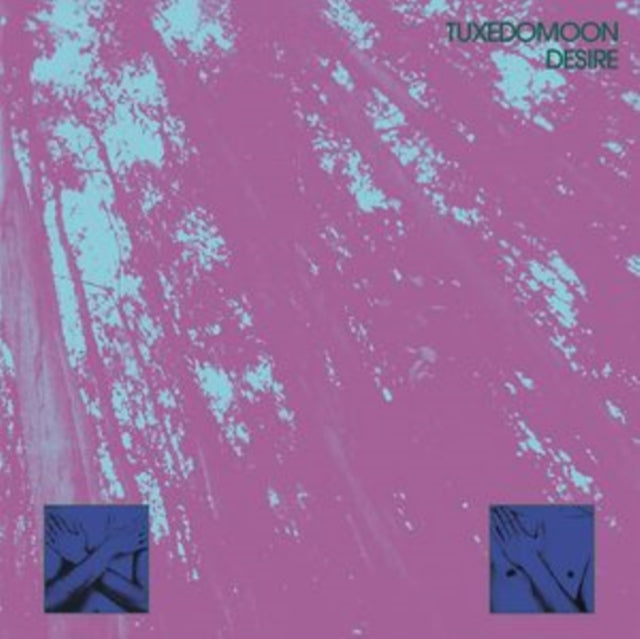 Tuxedomoon - Desire (45th Anniversary) (CD)