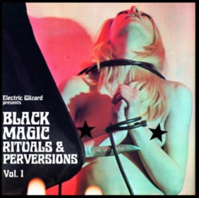Electric Wizard - Black Magic Rituals & Perversions Vol. 1 (CD)