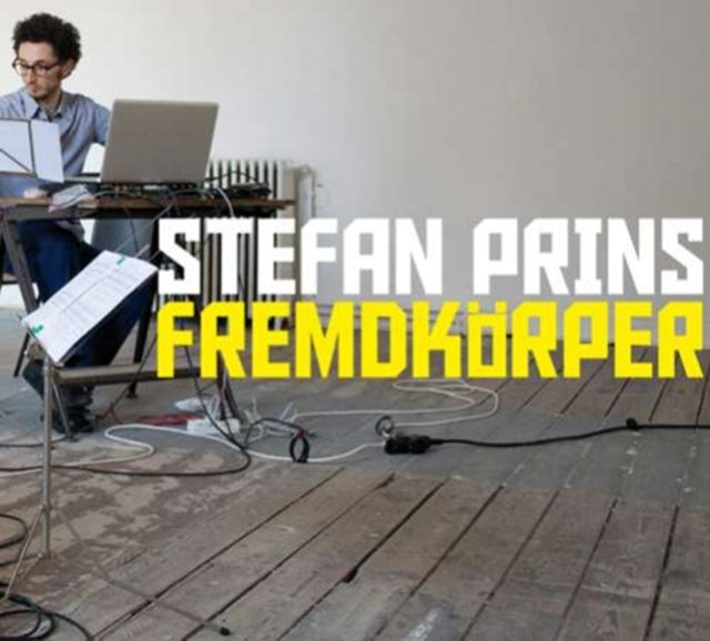 Stefan Prins - Fremdkorper (2CD) (CD)