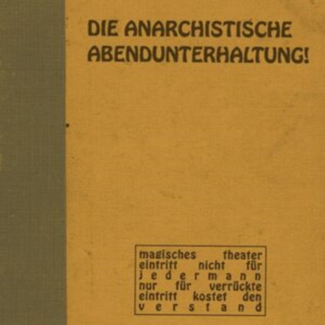 Die Anarchistische Abendunterhaltung - #1 (Vinyl) (US Import)