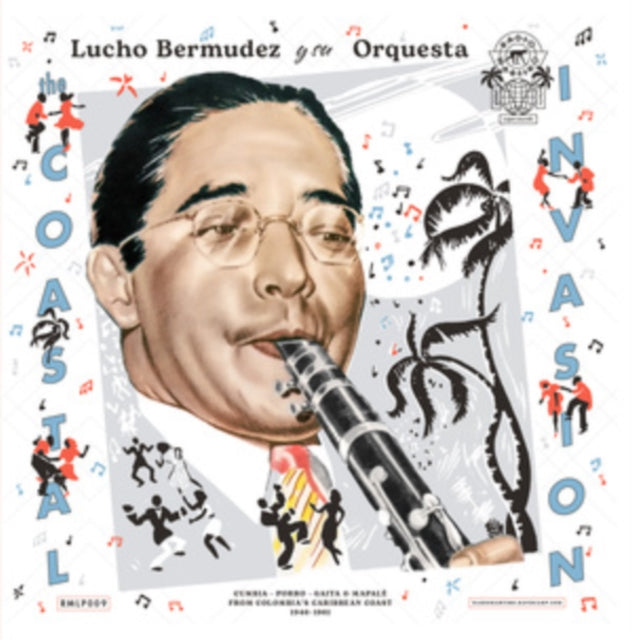 Lucho Y Su Orquesta Bermudez - Coastal Invasion: Cumbia, Porro, Gaita & Mapalé From Colombia’s Caribbean Coast (1946-1961) (Vinyl) (US Import)