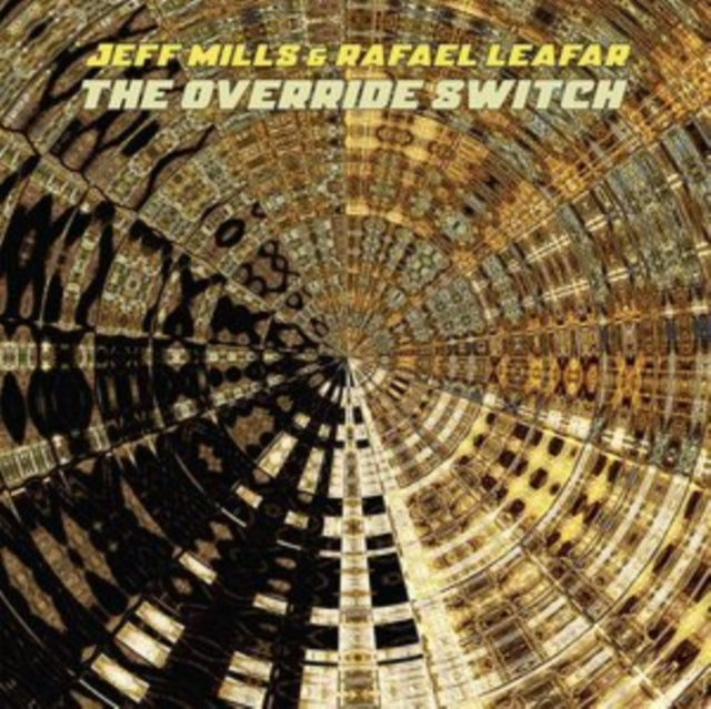 Mills,Jeff & Rafael Leafar - Override Switch (Vinyl) (US Import)
