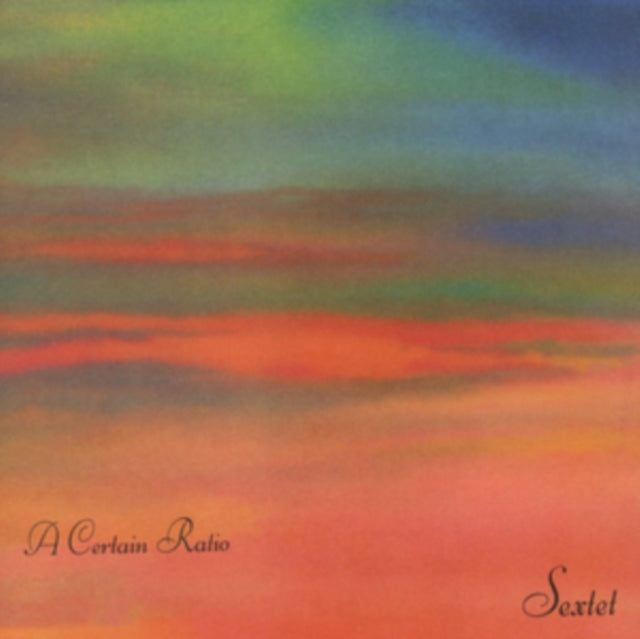 A Certain Ratio - Sextet (CD)