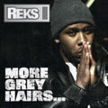 Reks - More Grey Hairs (Alternate Cover) (Vinyl) (US Import)