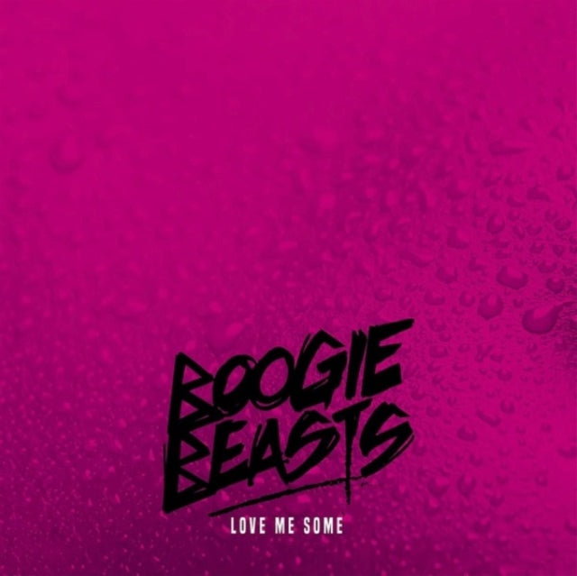 Boogie Beasts - Love Me Some (Import) (Vinyl) (US Import)
