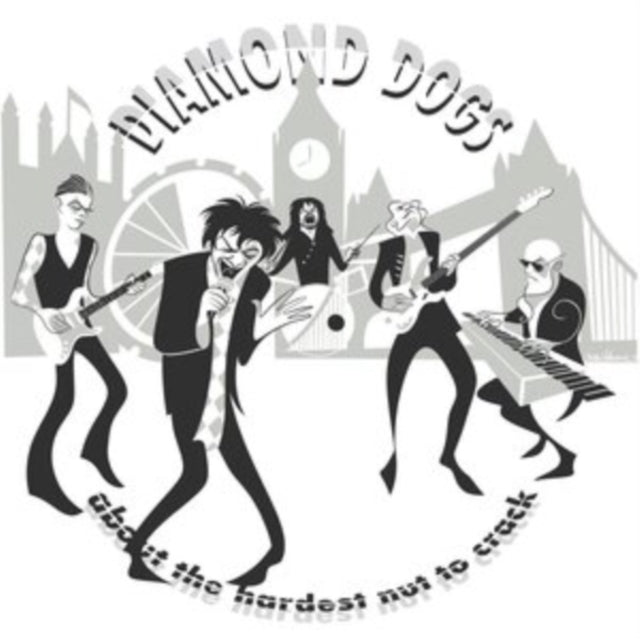 Diamond Dogs - About The Hardest Nut To Crack (CD)