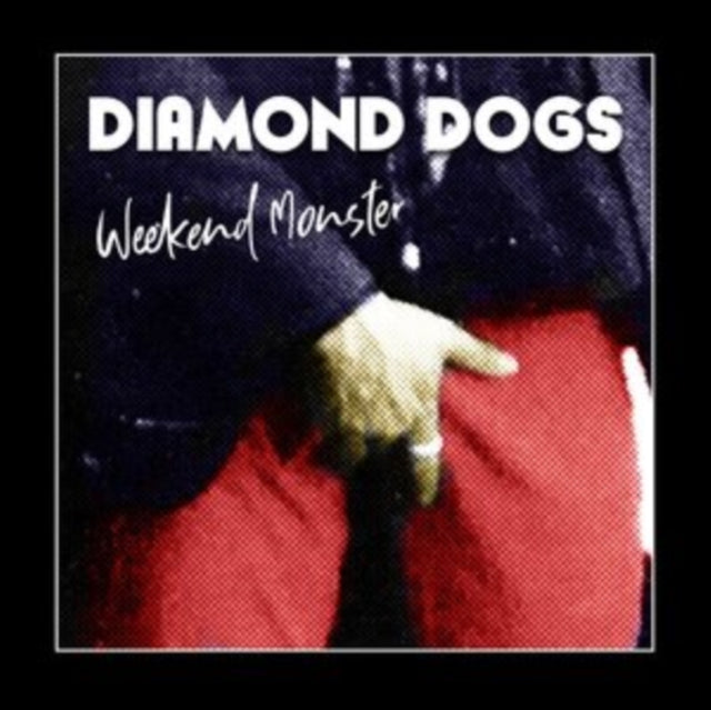 Diamond Dogs - Weekend Monster (Vinyl) (US Import)