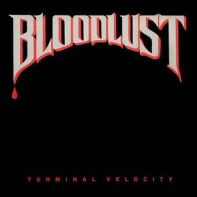 Bloodlust - Terminal Velocity (Red Vinyl) (Vinyl) (US Import)