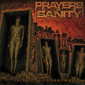 Prayers Of Sanity - Face Of The Unknown (CD)