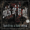 Sick Of It All - Based On A True Story (CD) (US Import)