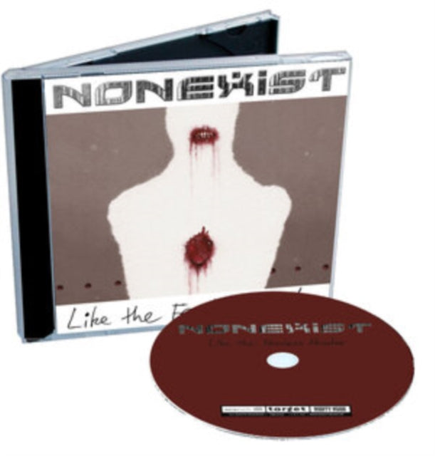Nonexist - Like The Fearless Hunter (CD)