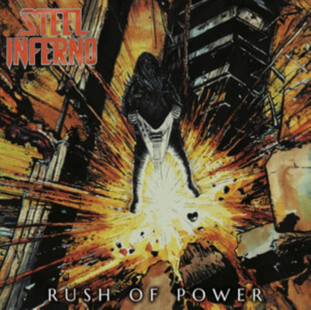 Steel Inferno - Rush Of Power (CD)