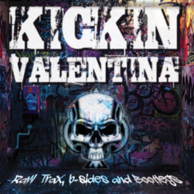 Kickin Valentina - Raw Trax, B-Sides & Bootlegs (CD)