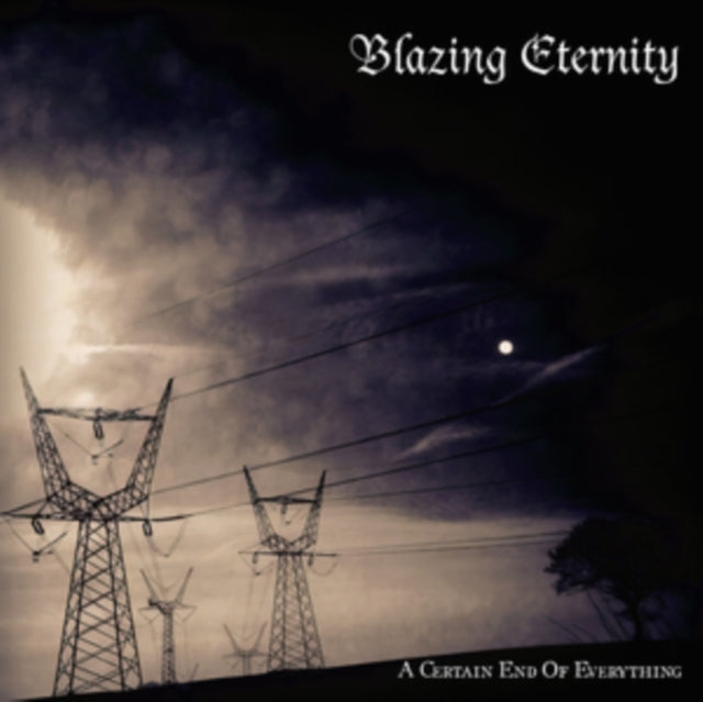 Blazing Eternity - Certain End Of Everything (Blue Splatter Vinyl) (Vinyl) (US Import)