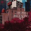 Sorensen,Rasmus; Alexander Claffy; Kendrick Scott - Balancing Act (Vinyl) (US Import)