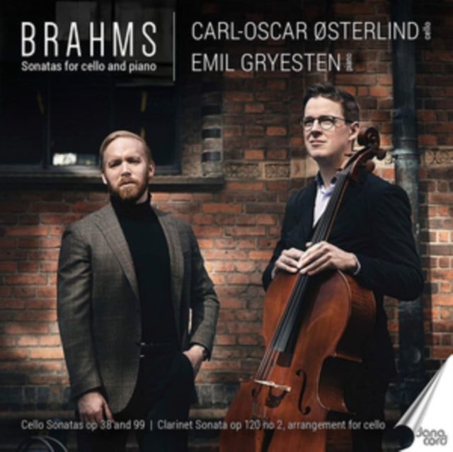Carl-Oscar Osterlind; Emil Gryesten - Brahms: Sonatas For Cello & Piano (CD)