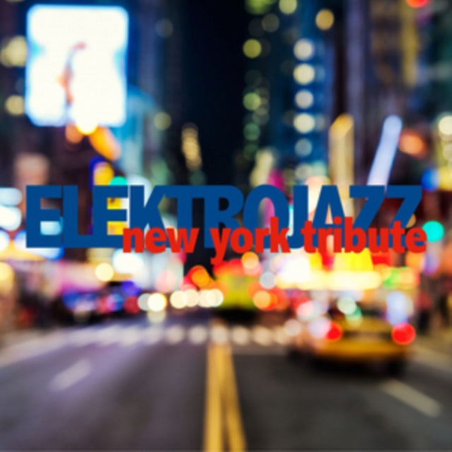 Electrojazz - New York Tribute (CD)