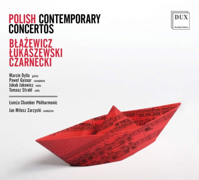 Marcin Dylla; Pawel Gusnar; Jakub Jakowicz; Tomasz Strahl - Blazewicz, Lukaszewski, & Czarnecki: Polish Contemporary Concertos (CD)