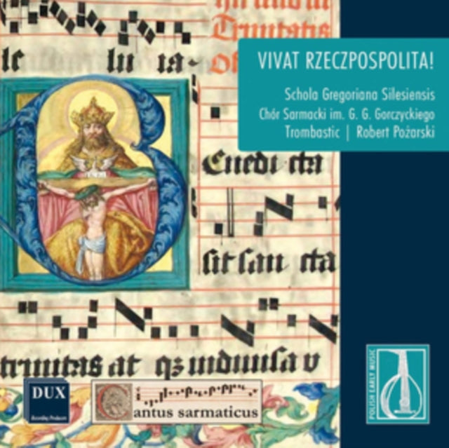 Schola Gregoriana Silesiensis; Trombastic; The Gorczycki Sarmatian Choir - Schola Gregoriana Silesiensis: Vivat Rzeczpospolita (CD)