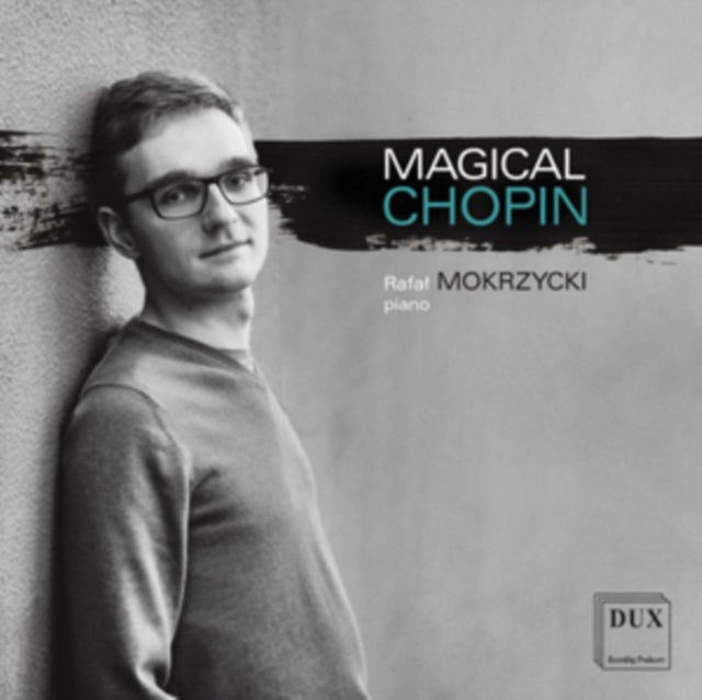 Rafal Mokrzycki - Magical Chopin (CD)